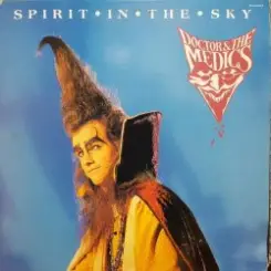 Doctor & The Medics - Spirit In The Sky слушать онлайн
