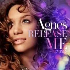 Agnes - Release me (radio edit) слушать онлайн