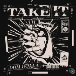 Dom Dolla - Take It слушать онлайн