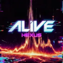 Hexus - Alive слушать онлайн