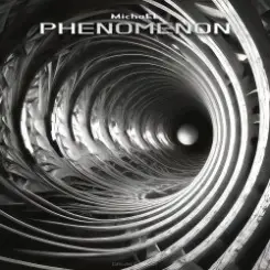 MichaEL - Phenomenon слушать онлайн