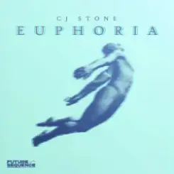 CJ Stone - Euphoria слушать онлайн