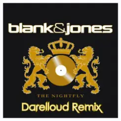 Blank & Jones - The Nightfly (Darelloud Remix) слушать онлайн