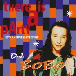 DJ Bobo - There Is a Party (B&B D.J. Remix) слушать онлайн