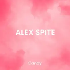 Alex Spite - Candy слушать онлайн