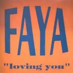 FAYA - Loving You (Edit) слушать онлайн