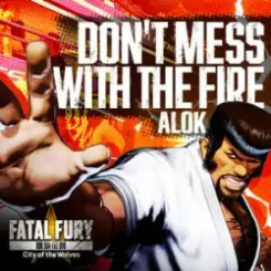 Alok - Don’t Mess With The Fire слушать онлайн