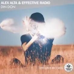 Alex Alta feat. Effective Radio - Din Don слушать онлайн