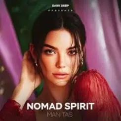 Man Tas - Nomad Spirit слушать онлайн