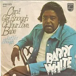 Barry White - Can't Get Enough Of Your Love Babe слушать онлайн