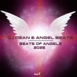 DJ Dean & Angel Beats - Beats Of Angels слушать онлайн