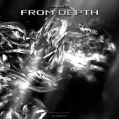 MichaEL - From depth слушать онлайн