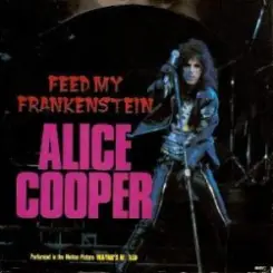Alice Cooper - Feed my Frankenstein слушать онлайн
