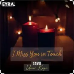 Davvi & Umar Keyn - I Miss You In Touch слушать онлайн