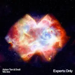 Adam Ten & Dodi - We Are слушать онлайн