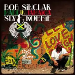 Bob Sinclar and Sly & Robbie - Kiss my eyes слушать онлайн