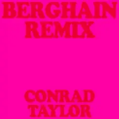 Conrad Taylor & ROSALÍA & Björk & Yves Tumor - Berghain слушать онлайн
