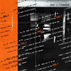 ZHU & Tinashe - Only слушать онлайн