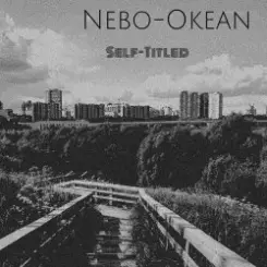 Nebo-Okean - Postmodern слушать онлайн