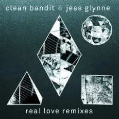 Clean Bandit & Jess Glynne - Real Love (The Chainsmokers Remix) слушать онлайн