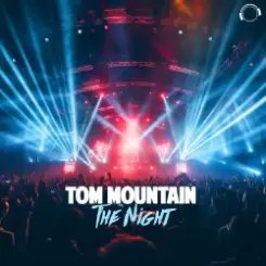 Tom Mountain - The Night (Extended Mix) слушать онлайн