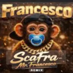 ScaFra - Mr.Francesco (Remix) слушать онлайн