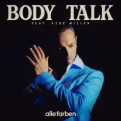 Alle Farben & René Miller - Body Talk слушать онлайн