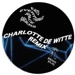 Eats Everything - Space Raiders (Charlotte de Witte Remix) слушать онлайн