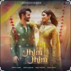 Ekdev Limbu ,Neha Kakkar, Rajat Nagpal, Rana Sotal - Jhim Jhim слушать онлайн