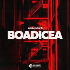 Bassjackers - Boadicea слушать онлайн