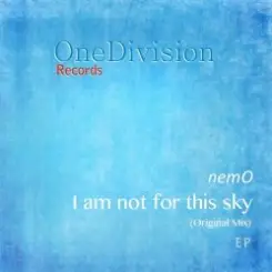Nemo - I Am Not For This Sky (Original Mix) слушать онлайн