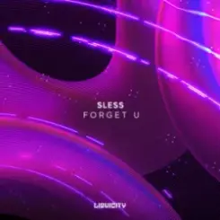 SLESS - Forget U слушать онлайн