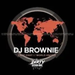 DJ Brownie - The Break Up слушать онлайн