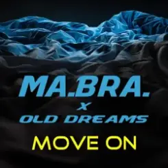Ma.Bra. - Dreaming слушать онлайн