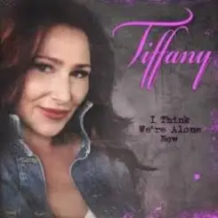 Tiffany - I Think We're Alone Now (Dj Edit) слушать онлайн