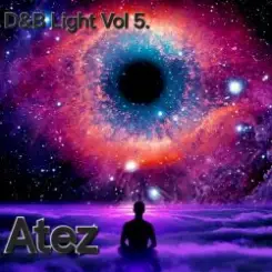 Atez - DnB Light Vol5 слушать онлайн