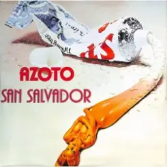 Azoto - San Salvador слушать онлайн