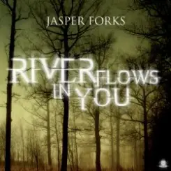 Jasper Forks - River Flows In You слушать онлайн