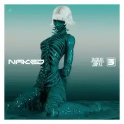 Jaguar Jonze - Naked слушать онлайн