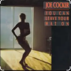 Joe Cocker - You Can Leave Your Hat On слушать онлайн