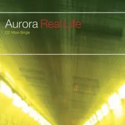 Aurora - Real Life (Radio Edit) слушать онлайн