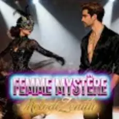 MelodiZenith - Femme Mystère слушать онлайн