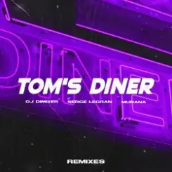DJ DimixeR, Serge Legran, MURANA - Tom's Diner слушать онлайн