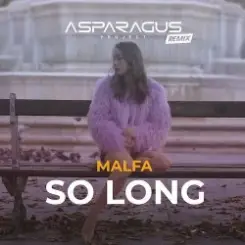 Malfa - So Long слушать онлайн