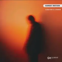 A-Sultan & Lynoria - Sunset Motion слушать онлайн