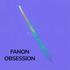 FANON - OBSESSION слушать онлайн