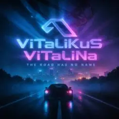 ViTaLiKuS - The Road Has No Name слушать онлайн