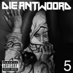 Die Antwoord - Enter The Ninja слушать онлайн