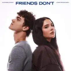 Alexander Stewart & Lauren Spencer Smith - Friends Don't слушать онлайн