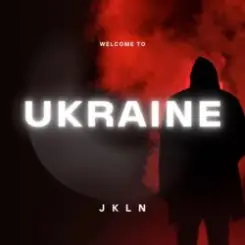 JKLN - Welcome to Ukraine (Metal version) слушать онлайн